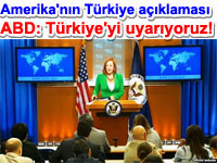 Amerikan Dileri: Trkiye'yi uyaryoruz