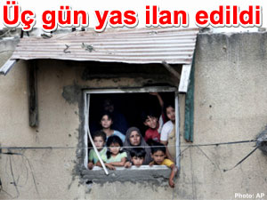 Trkiye'de Gazze iin 3 gn yas ilan edildi