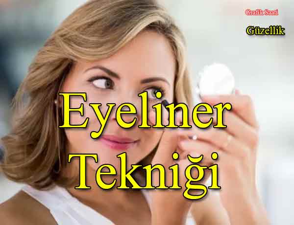 Eyeliner Teknii | Gzellik makyaj