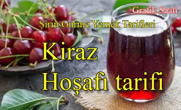 Kiraz hoşafı tarifi | Şirin Gurme yemek tarifleri