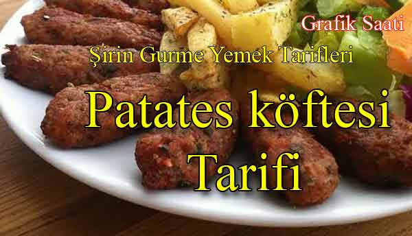 Patates köftesi Tarifi | Şirin Gurme yemek tarifleri